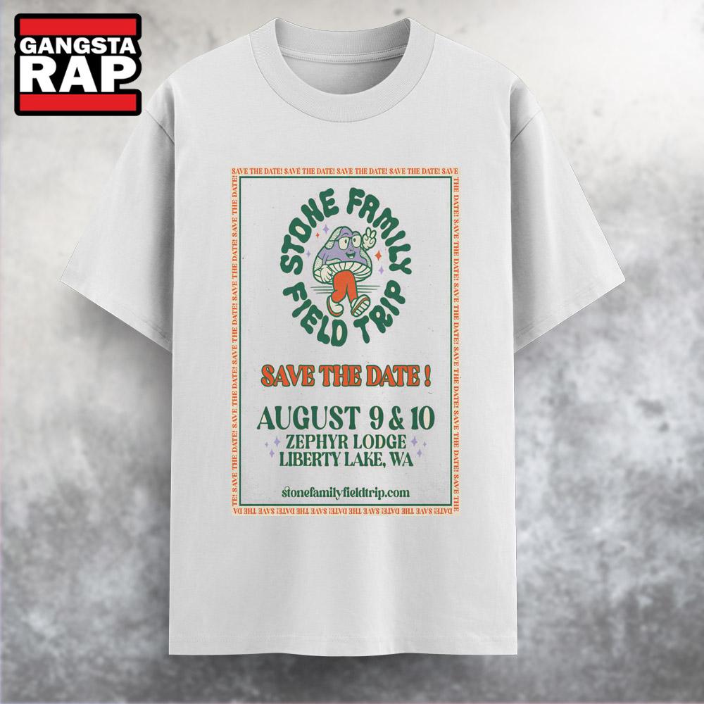 Stone Family Field Trip Zephyr Lodge Liberty Lake, WA Aug 9-10 2025 Tour T Shirt