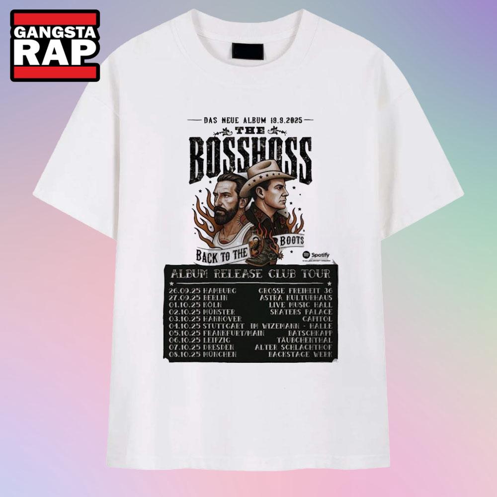 The BossHoss Back To The Boots Album Release Club Tour 2025 T Shirt The BossHoss Back To The Boots Album Release Club Tour 2025 T Shirt