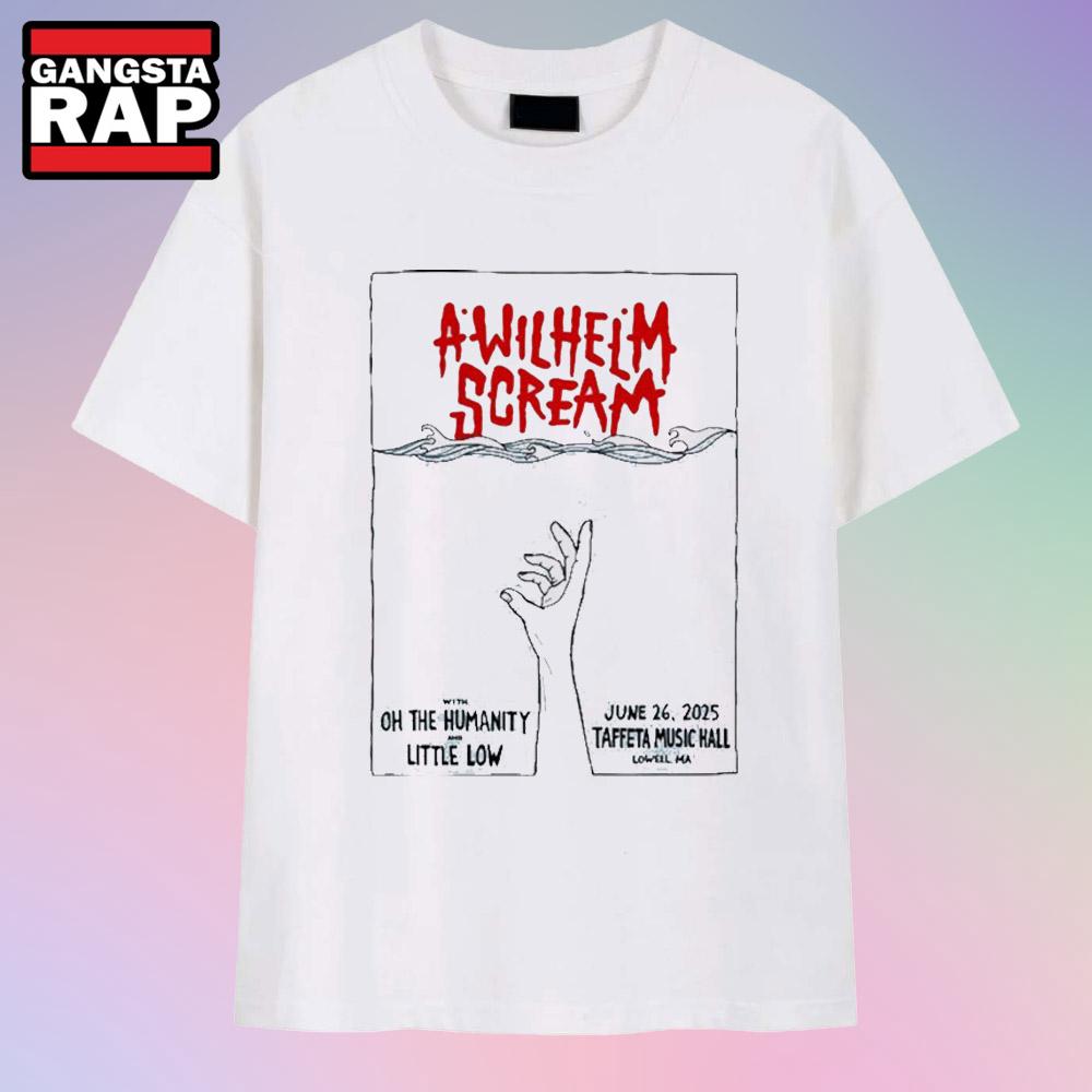 A Wilhelm Scream Show At Taffeta Music Hall On June 26 2025 In Lowell MA T Shirt