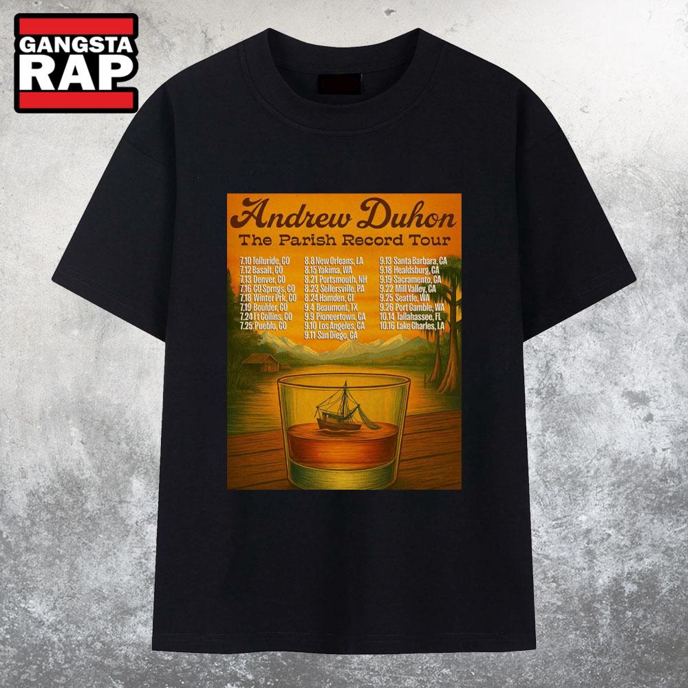 Andrew Duhon The Parish Record 2025 Shows T Shirt Andrew Duhon The Parish Record 2025 Shows T Shirt