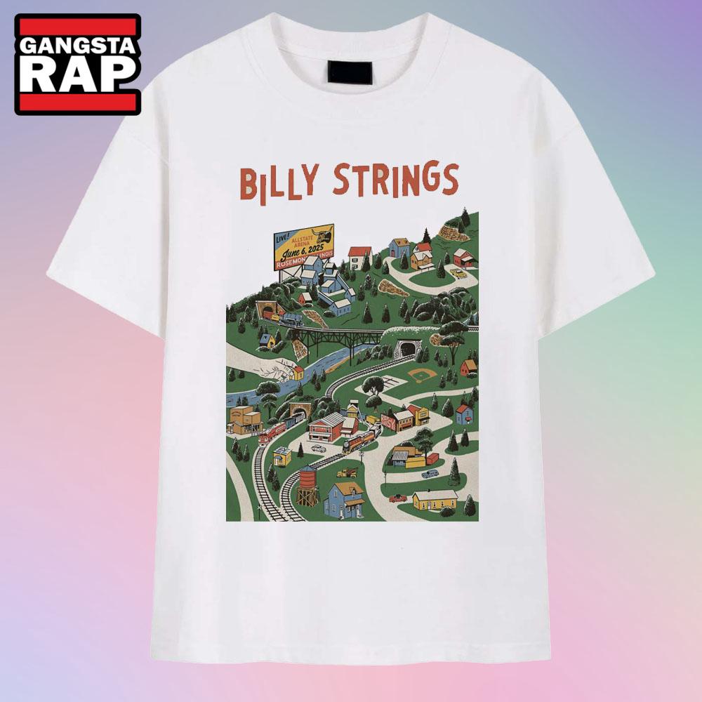Billy Strings On Jun 6 2025 In Rosemont IL Tour T Shirt