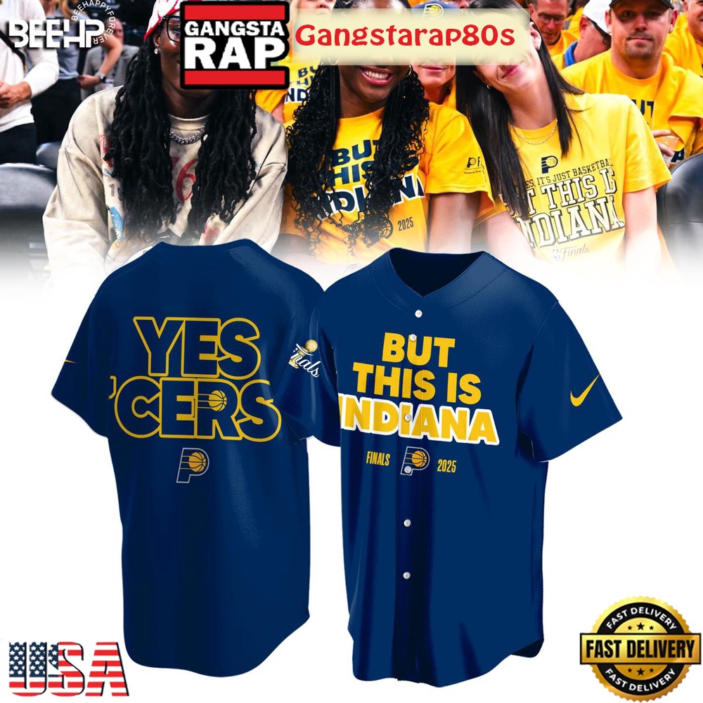 But This Is Indiana NBA Finals 2025 Yes Cers Baseball Jersey Shirt But This Is Indiana NBA Finals 2025 Yes Cers Baseball Jersey Shirt
