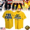 But This Is Indiana NBA Finals 2025 Yes Cers Baseball Jersey Shirt 5 But This Is Indiana NBA Finals 2025 Yes Cers Baseball Jersey Shirt