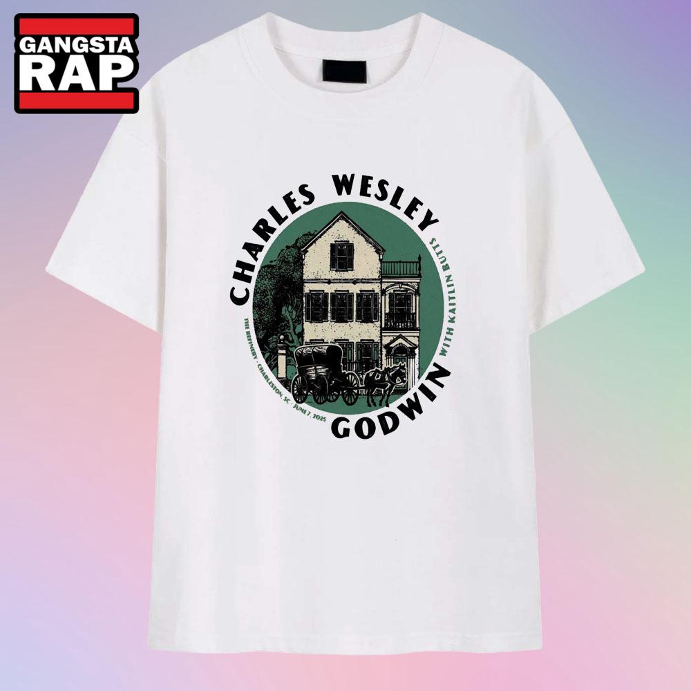 Charles Wesley Godwin On Jun 7 2025 In Charleston SC Tour T Shirt Charles Wesley Godwin On Jun 7 2025 In Charleston SC Tour T Shirt