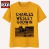 Charles Wesley Godwin Wilmington NC Jun 6 2025 T Shirt 3 Charles Wesley Godwin Wilmington NC Jun 6 2025 T Shirt