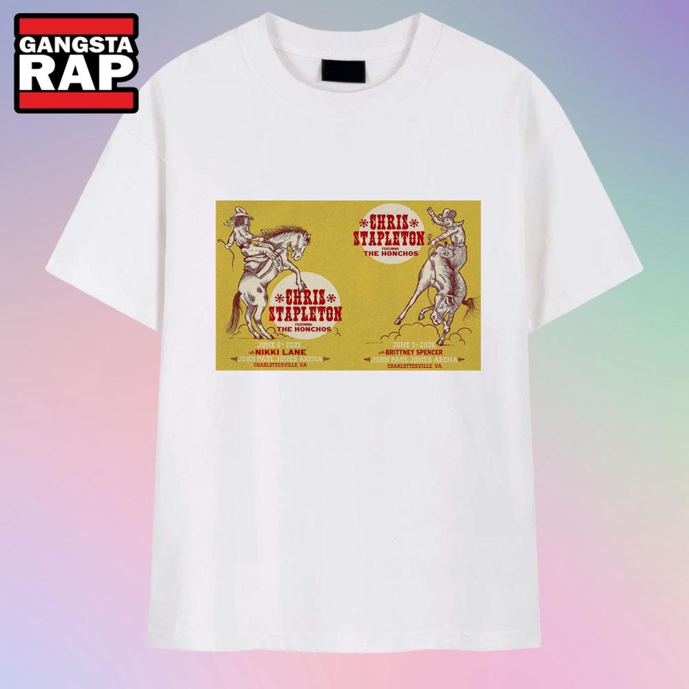 Chris Stapleton In Charlottesville VA On Jun 6-7 2025 Tour T Shirt Chris Stapleton In Charlottesville VA On Jun 6-7 2025 Tour T Shirt