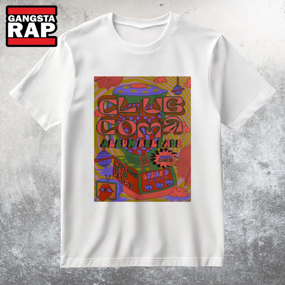 Club Coma With Vermin At Stubb's Indoors On Jun 28 2025 T Shirt