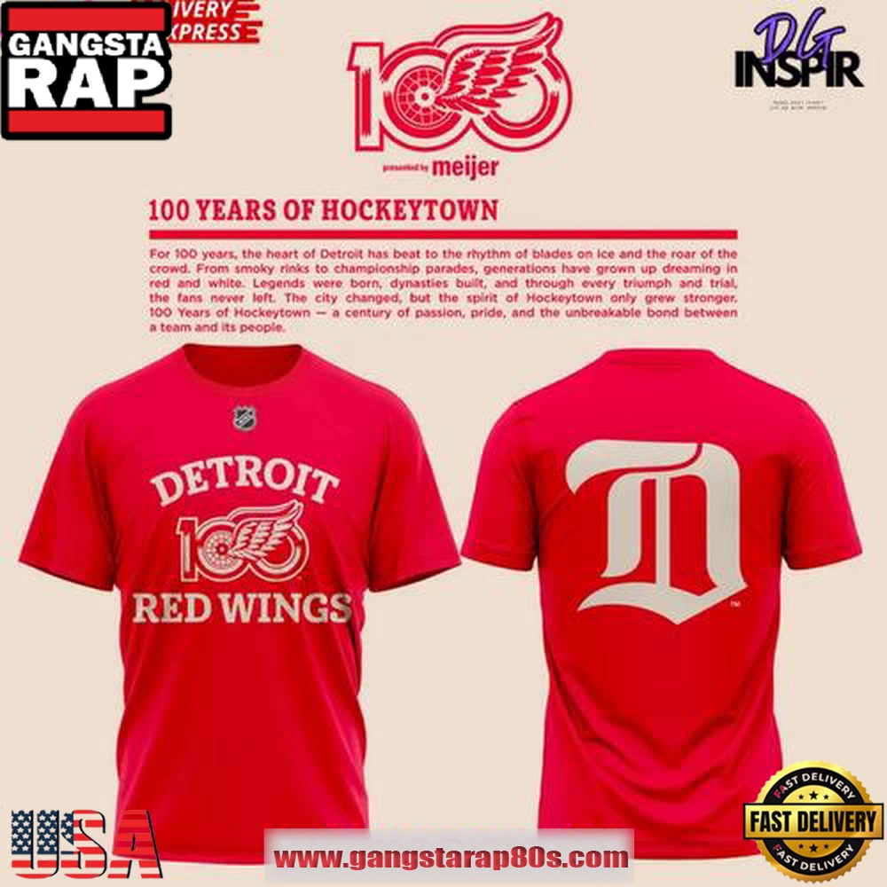 Detroit Red Wings 100 Years of Hockeytown Limited Edition Unisex T Shirt