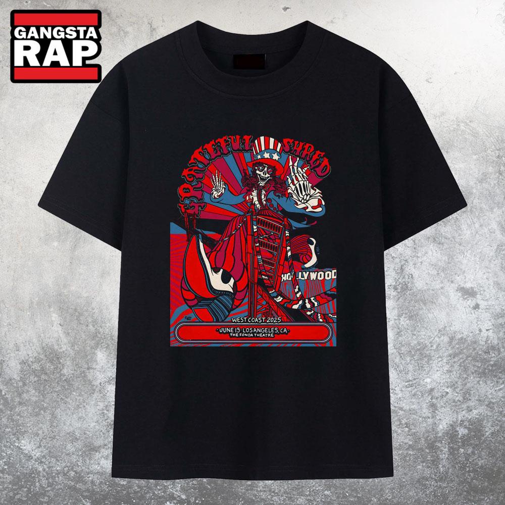 Grateful Shred Los Angeles CA Jun 13 2025 T Shirt