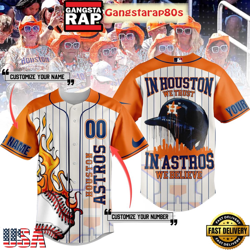 Houston Astros In Houston We Trust In Astros We Believe Baseball Jersey Shirt Houston Astros In Houston We Trust In Astros We Believe Baseball Jersey Shirt