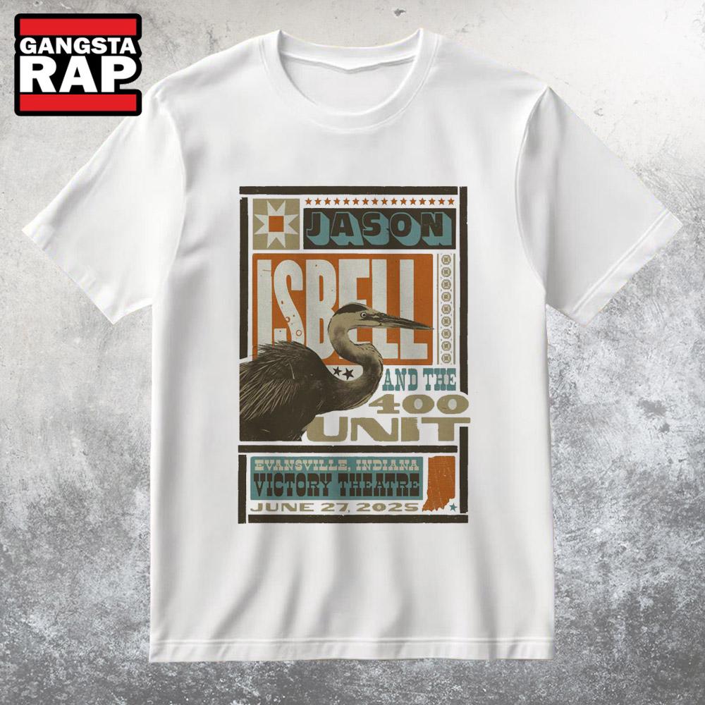 Jason Isbell And The 400 Unit Victory Theatre In Evansville IN Jun 27 2025 T Shirt
