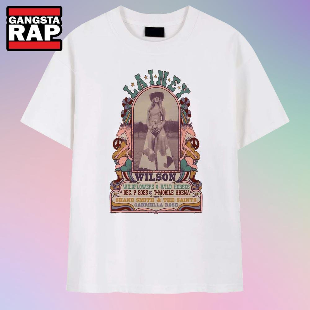 Lainey Wilson Wildflowers And Wild Horses Tour In Las Vegas NV On December 7 2025 At T-Mobile Arena T Shirt