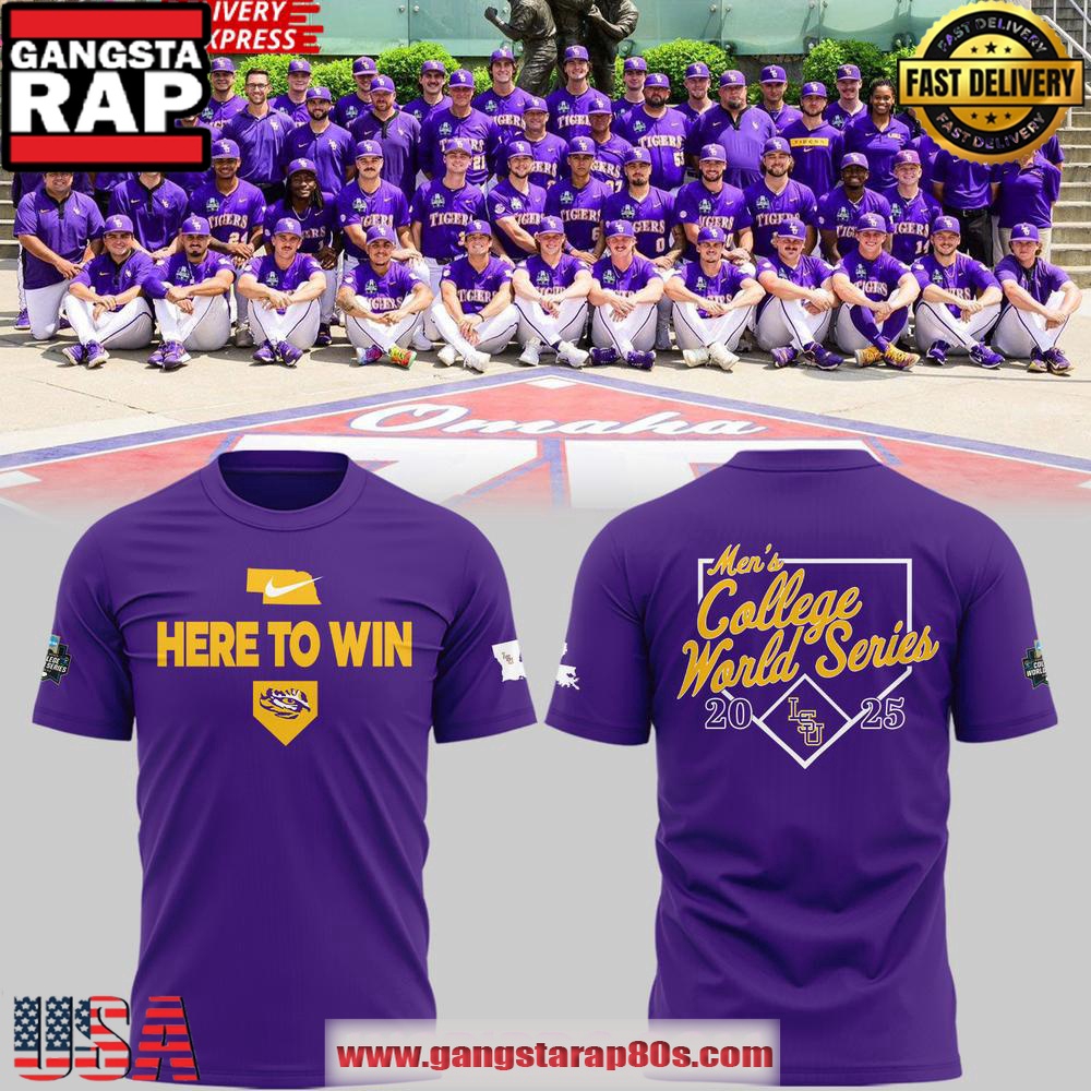 LSU Tiger Baseball Here To Win 2025 Unisex T-Shirt