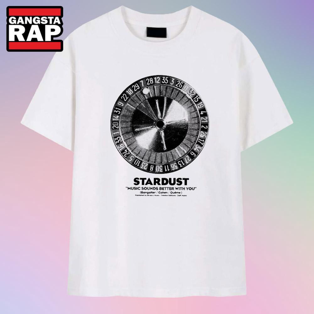 Stardust Music Sounds Better With You Bangalter Cohen Queme T Shirt