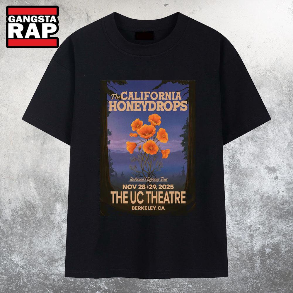 The California Honeydrops 11 2025 UC Theatre in Berkeley CA T Shirt