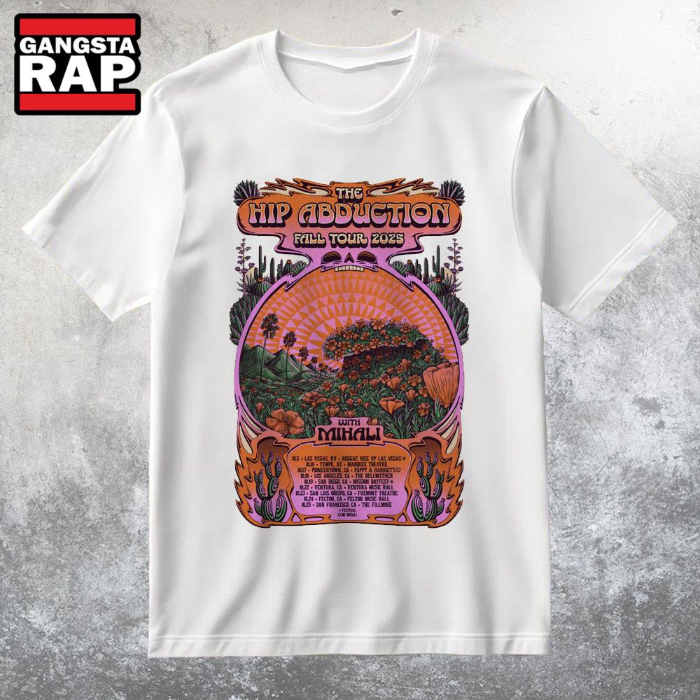 The Hip Abduction Fall Tour 2025 T Shirt The Hip Abduction Fall Tour 2025 T Shirt