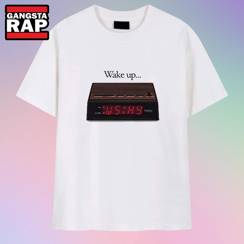 Wishy Wake Up Alarm Clock T Shirt