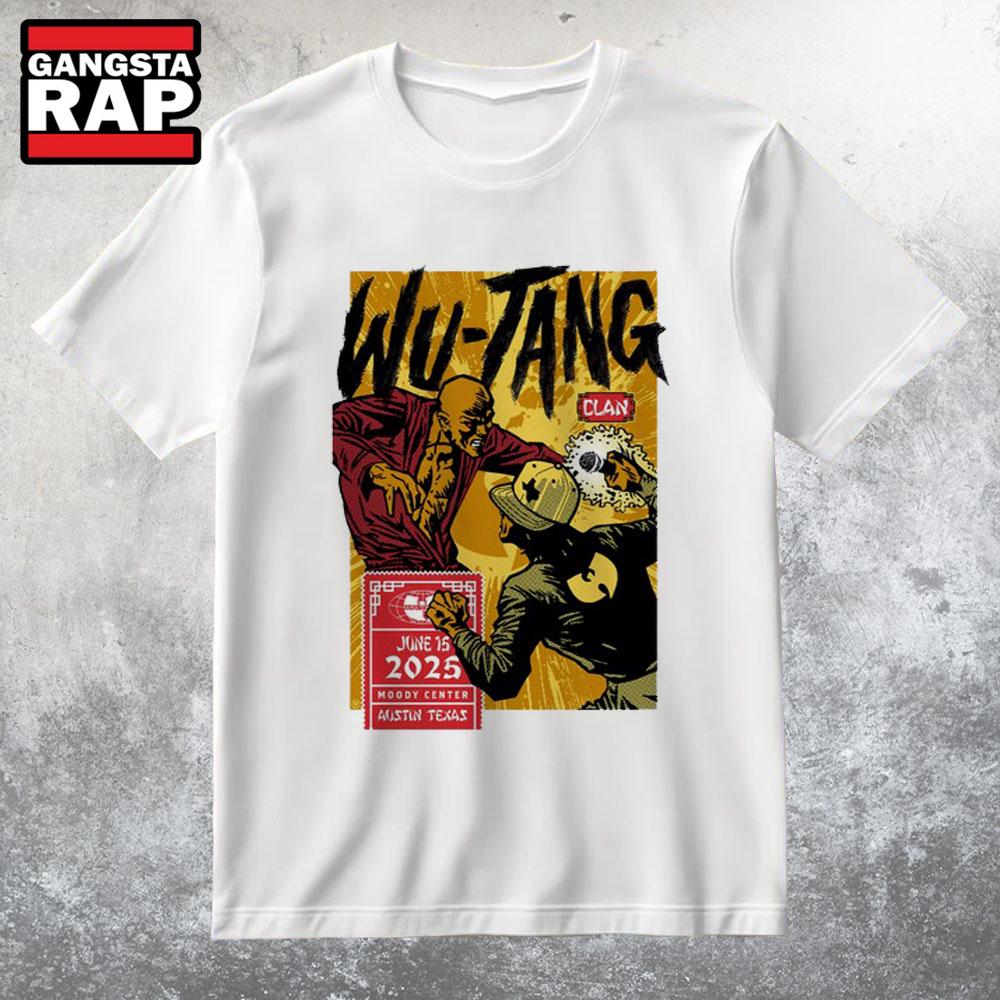 Wu Tang Clan Austin TX 6-15-2025 T Shirt Wu Tang Clan Austin TX 6-15-2025 T Shirt