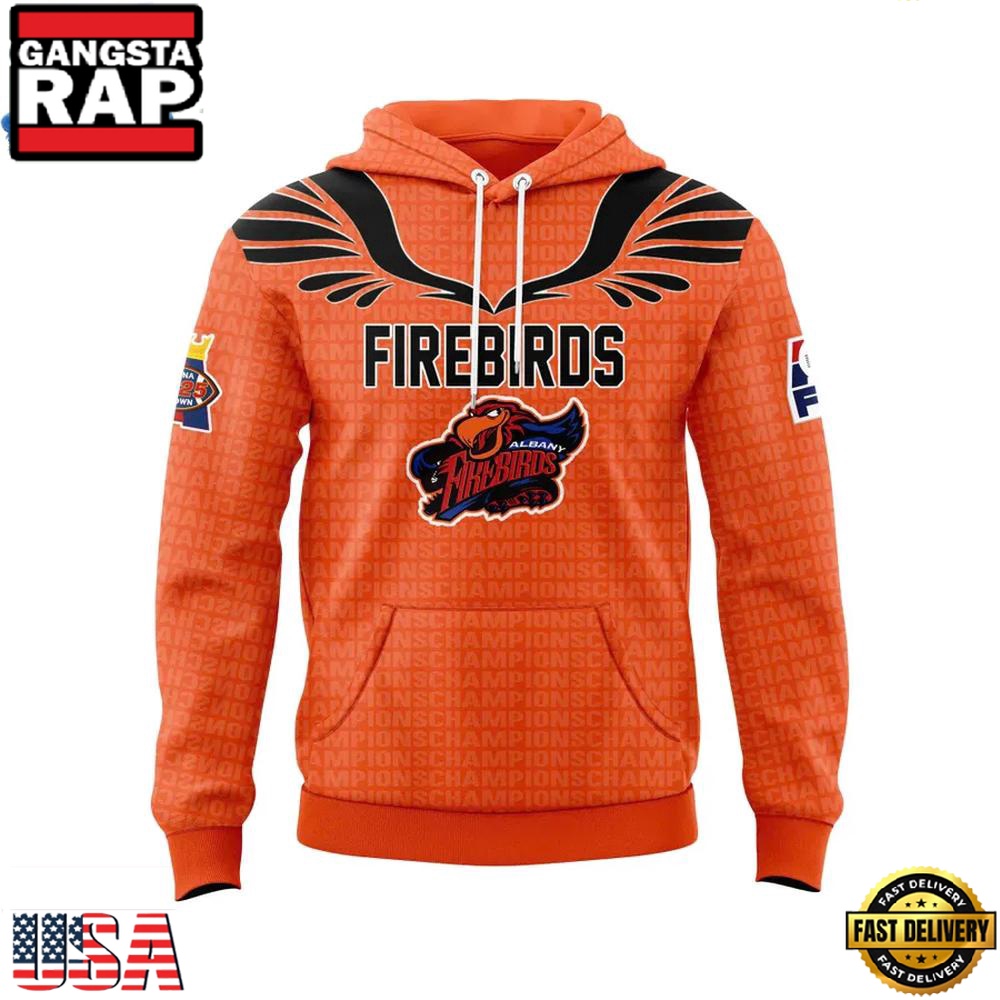 Albany Firebirds Arena Crown Champions 2025 Limited Premium Edition Hoodie Albany Firebirds Arena Crown Champions 2025 Limited Premium Edition Hoodie