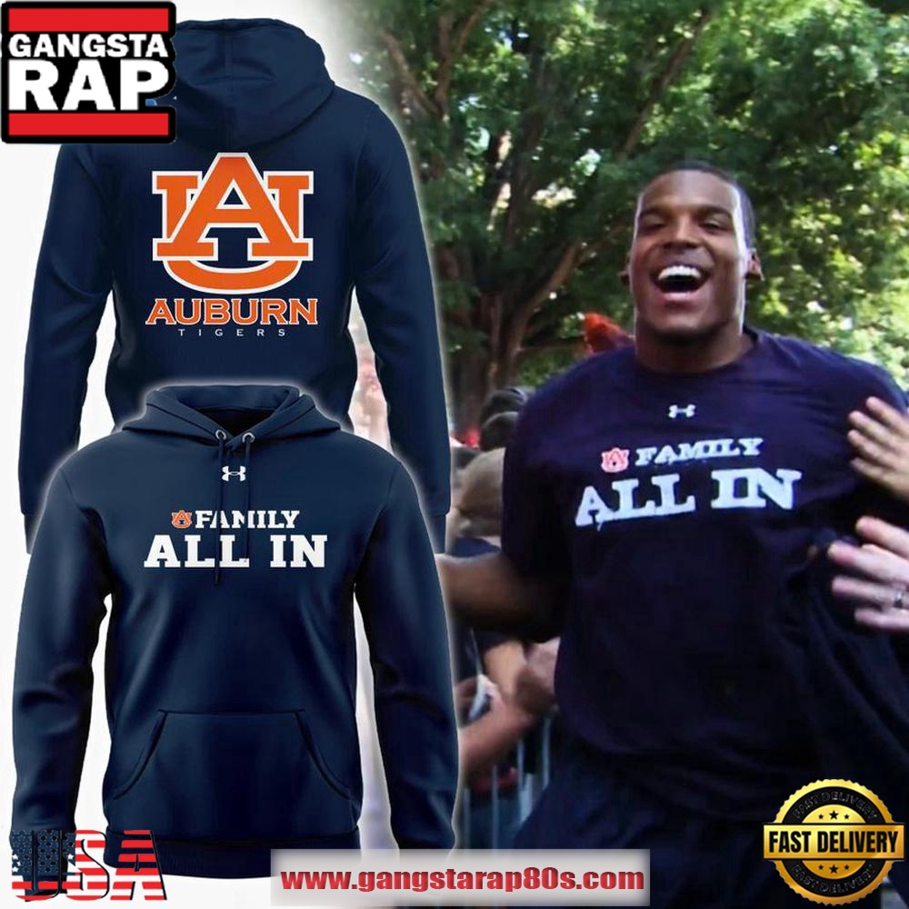 Auburn Tigers Family All In Special Edition Unisex Hoodie Auburn Tigers Family All In Special Edition Unisex Hoodie