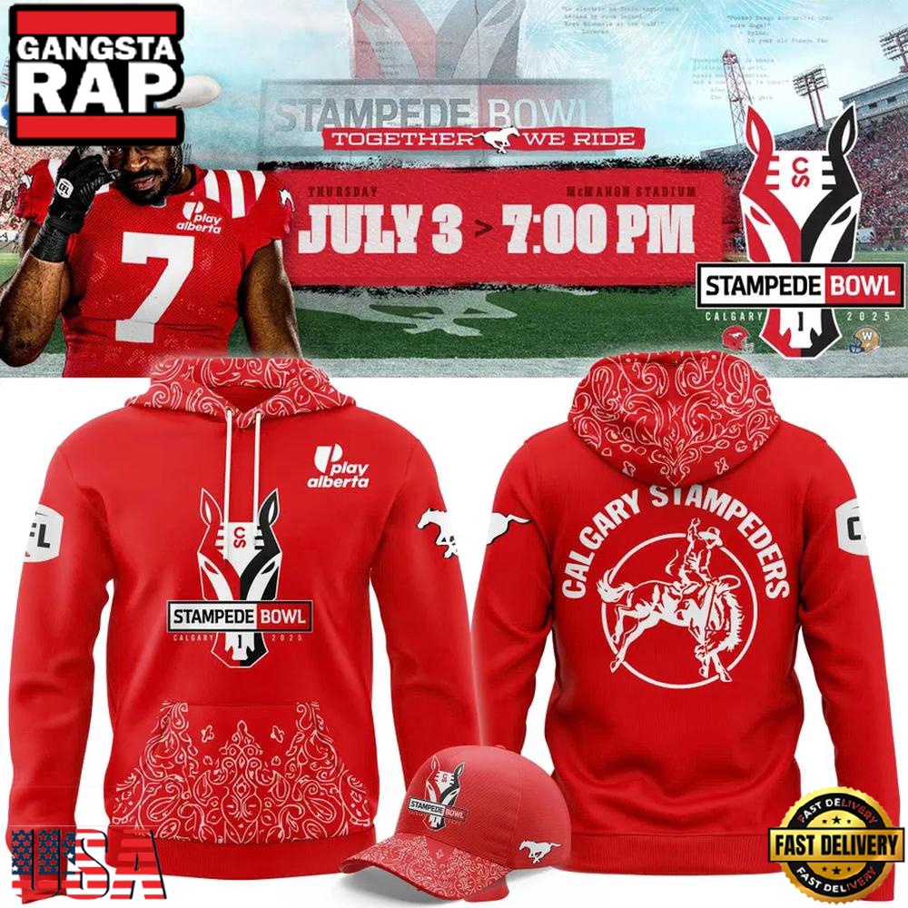 Calgary Stampeders Together We Ride Limited Premium Edition Hoodie Calgary Stampeders Together We Ride Limited Premium Edition Hoodie