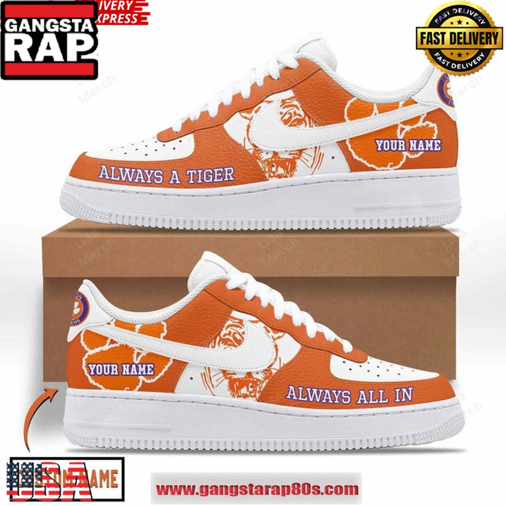 Clemson Tigers Always A Tiger Custom Nike Air Force 1 Running Sneakers Shoes