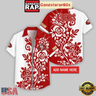 Custom Name San Francisco 49ers Rose Branch Pattern Hawaiian Shirt For Fans