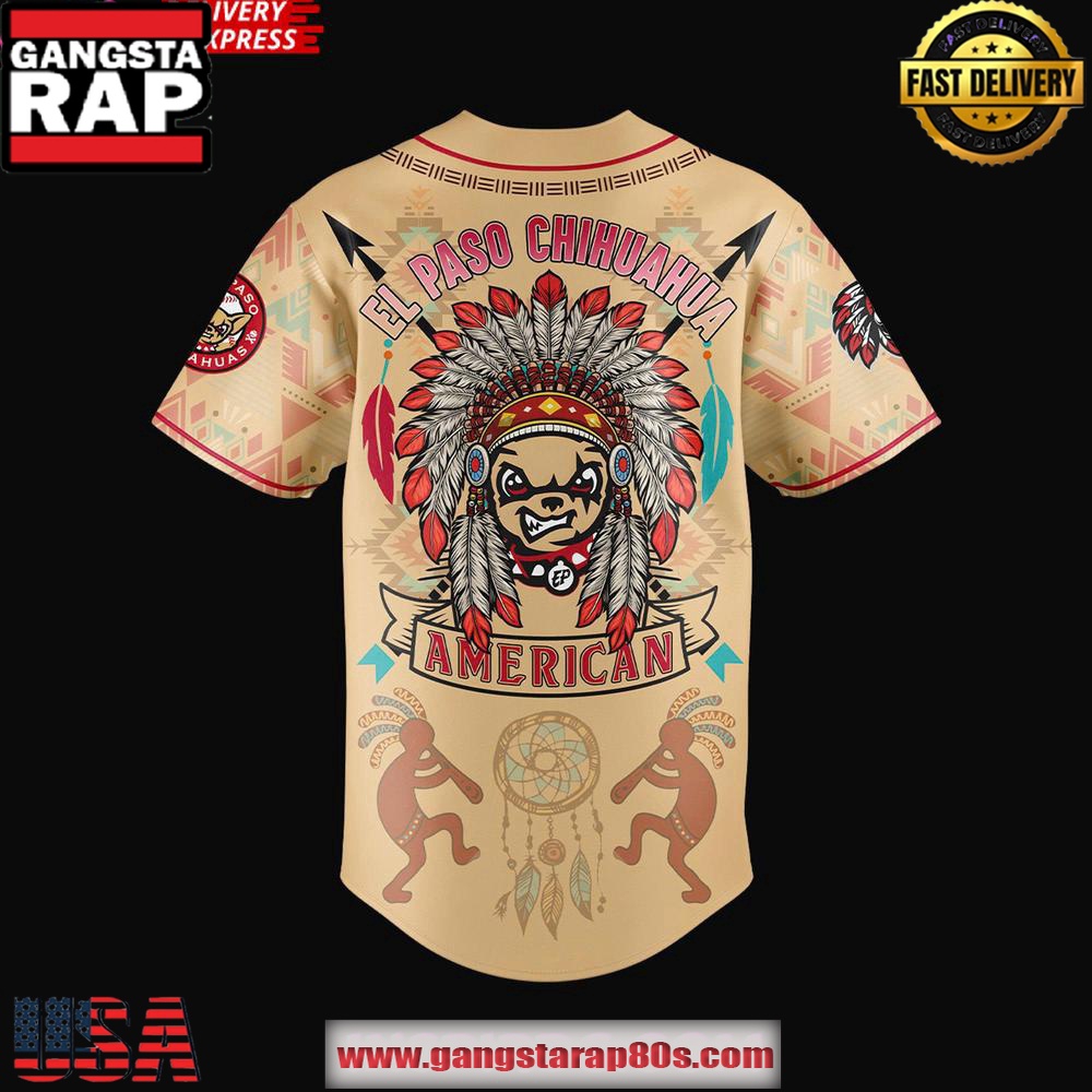 El Paso Chihuahuas Native American Heritage 2025 Baseball Jersey Shirt El Paso Chihuahuas Native American Heritage 2025 Baseball Jersey Shirt