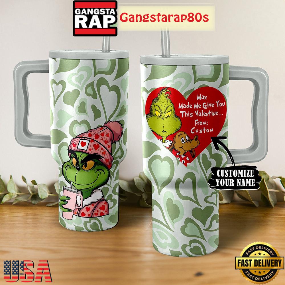 Grinch This Valentine Personalized Tumbler Cup 40oz