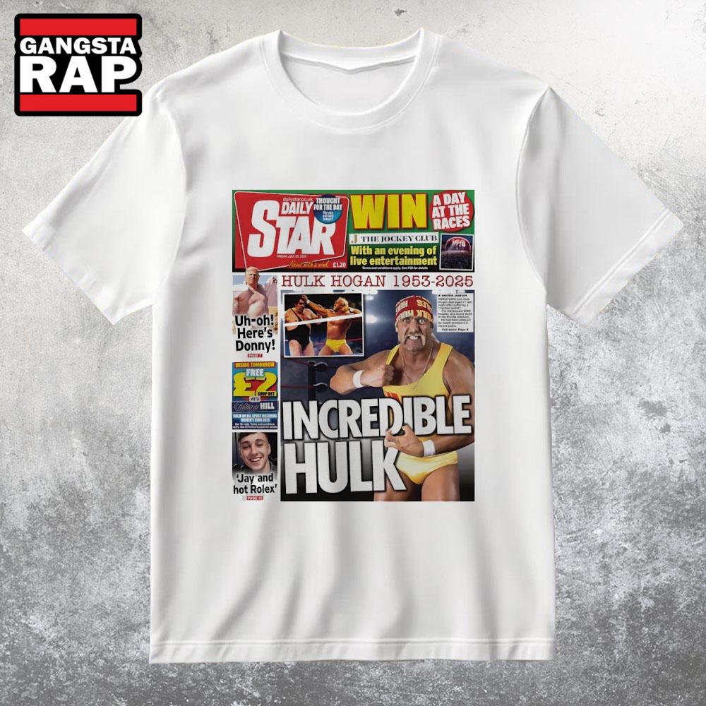 Hulk Hogan 1953-2025 Incredible Hulk T Shirt Hulk Hogan 1953-2025 Incredible Hulk T Shirt