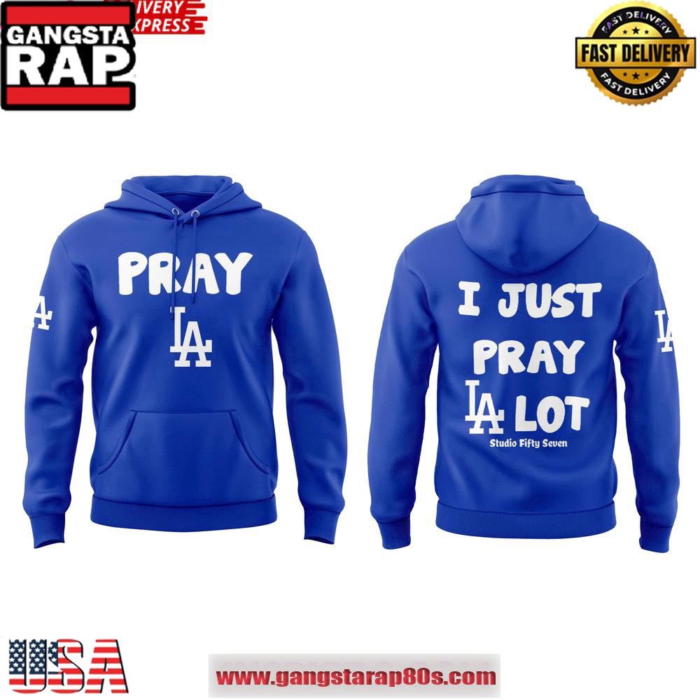 I Just Pray LA Lot Special T Shirt I Just Pray LA Lot Special T Shirt