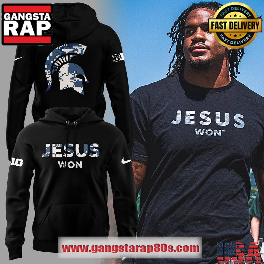 Michigan State Spartans x JESUS WON 2025 Special Unisex Hoodie