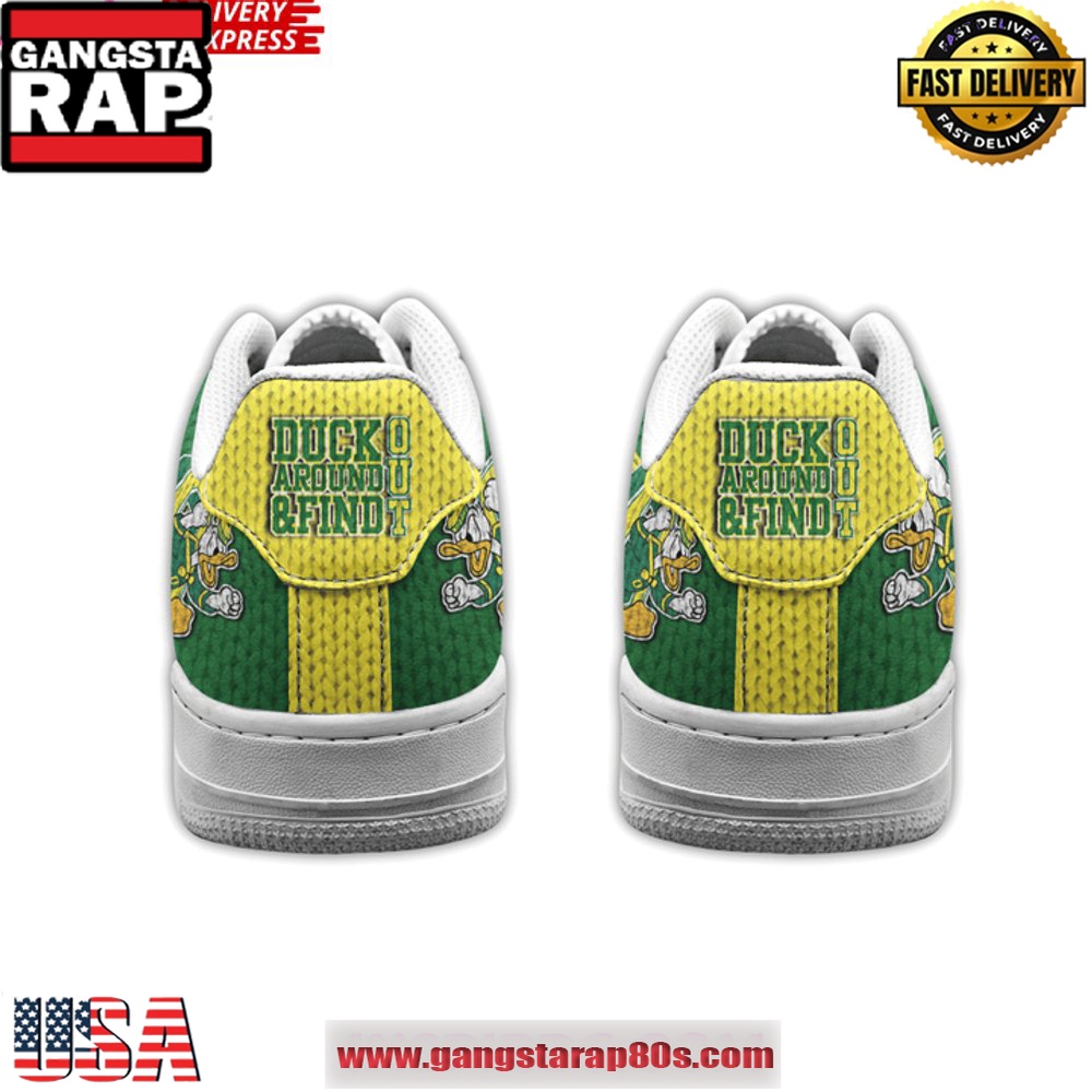 Oregon Ducks Around & Find Out Limited Edition Air Force 1 Running Sneakers Oregon Ducks Around & Find Out Limited Edition Air Force 1 Running Sneakers