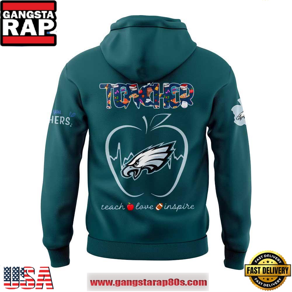 Philadelphia Eagles TEACHER Appreciation 2025 Special Edition Unisex Hoodie Philadelphia Eagles TEACHER Appreciation 2025 Special Edition Unisex Hoodie