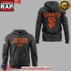 San Francisco Giants x Jesus Won 2025 Special Limited Edition Unisex Hoodie