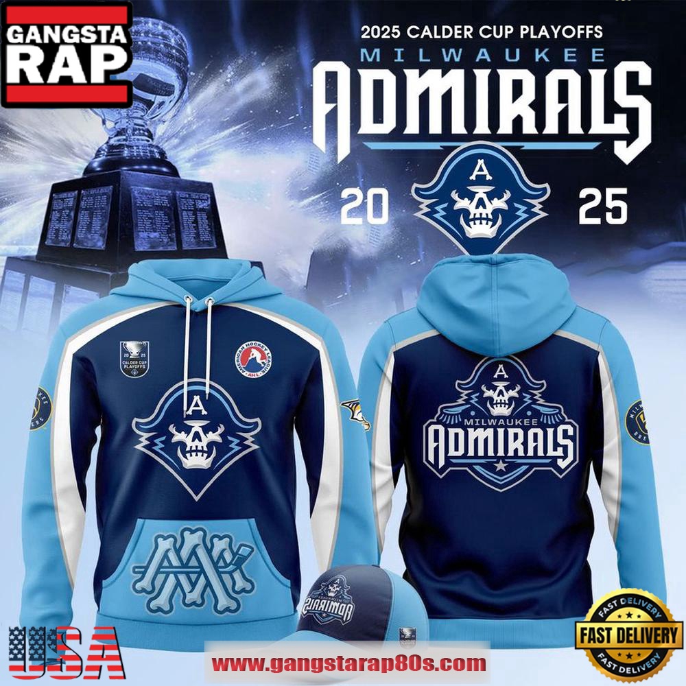 Special Edition Milwaukee Admirals Calder Cup Playoffs Unisex Hoodie Special Edition Milwaukee Admirals Calder Cup Playoffs Unisex Hoodie