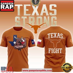 Texas Longhorns Texas Strong Limited Edition Unisex T Shirt