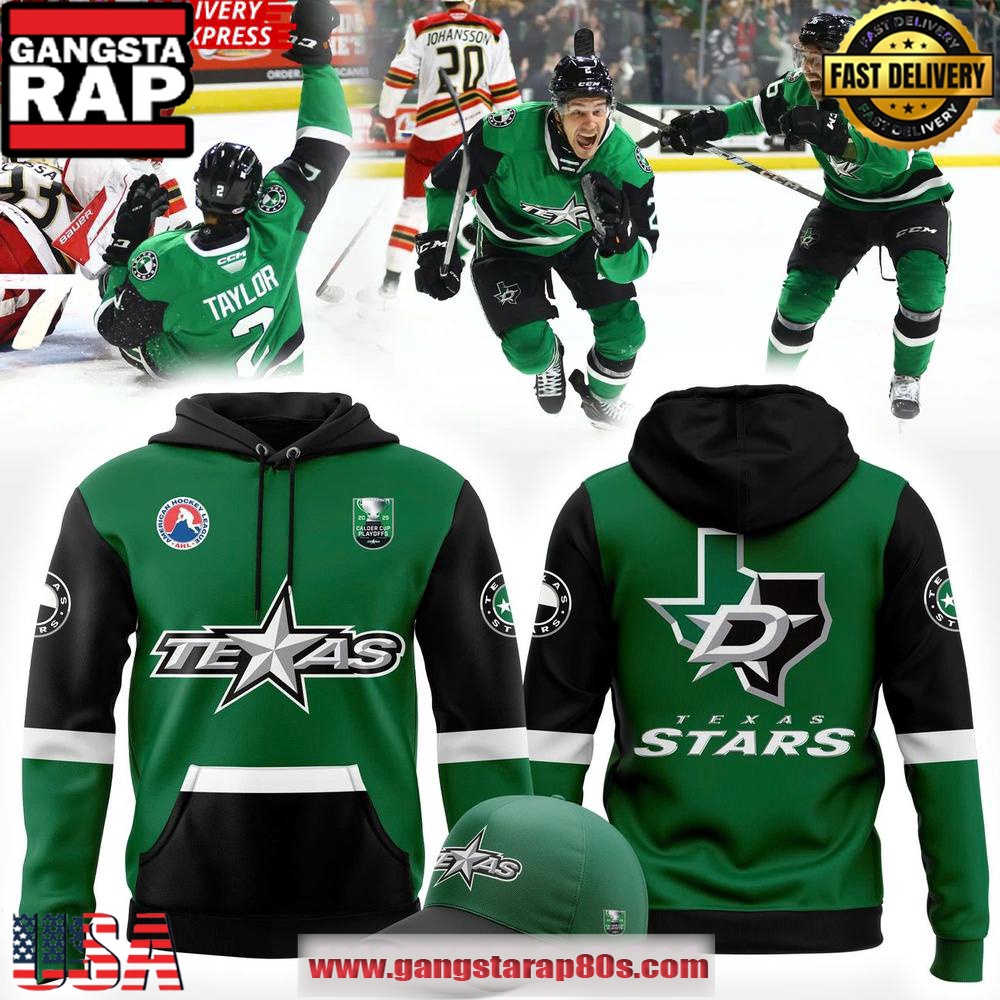Texas Stars Calder 2025 Cup Playoff Special Unisex Hoodie Texas Stars Calder 2025 Cup Playoff Special Unisex Hoodie