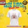 Bad Bunny DeBÍ TiRAR MáS FOToS Puerto Rico Jersey White 3D T Shirt