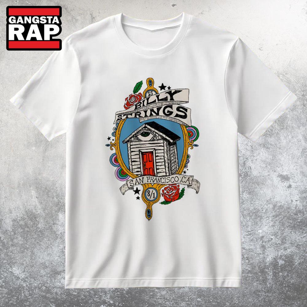 Billy Strings Aug 1 2025 San Francisco CA House T Shirt