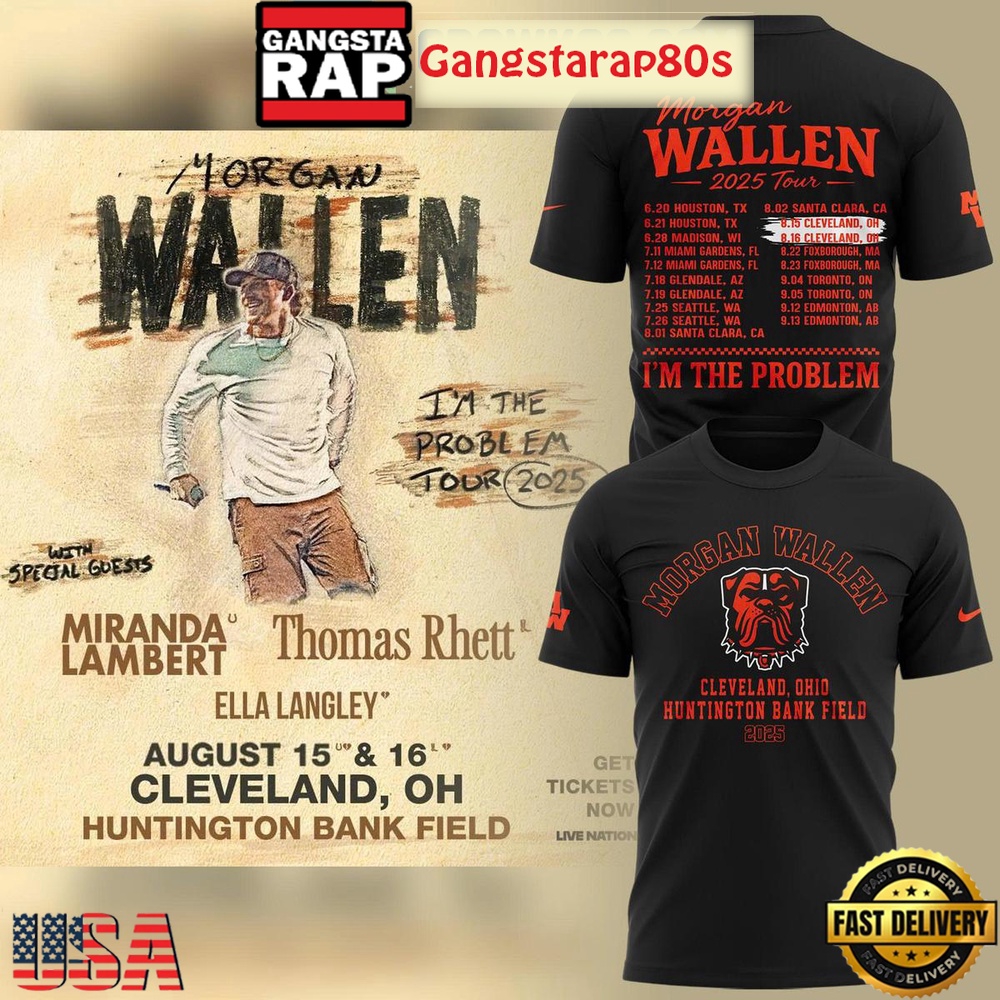 Cleveland Browns x Morgan Wallen 2025 Tour I’m The Problem Black T Shirt Cleveland Browns x Morgan Wallen 2025 Tour I’m The Problem Black T Shirt
