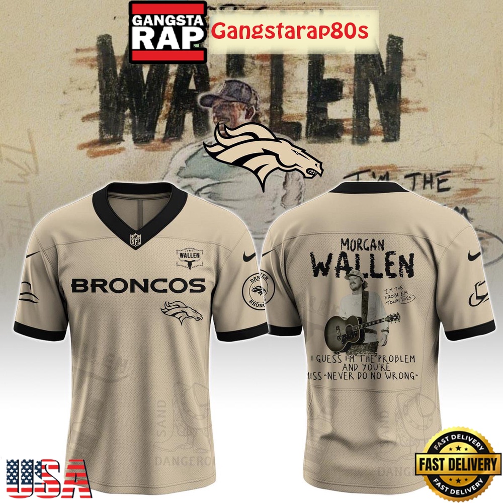 Denver Broncos x Morgan Wallen I'm The Problem Tour 2025 Football Jersey