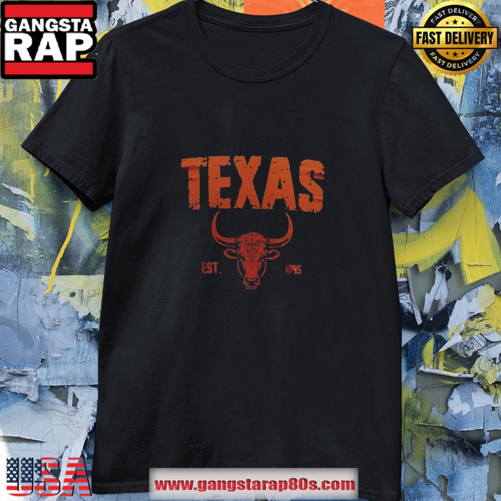Est 1845 Texas Longhorns Football For Fan T Shirt