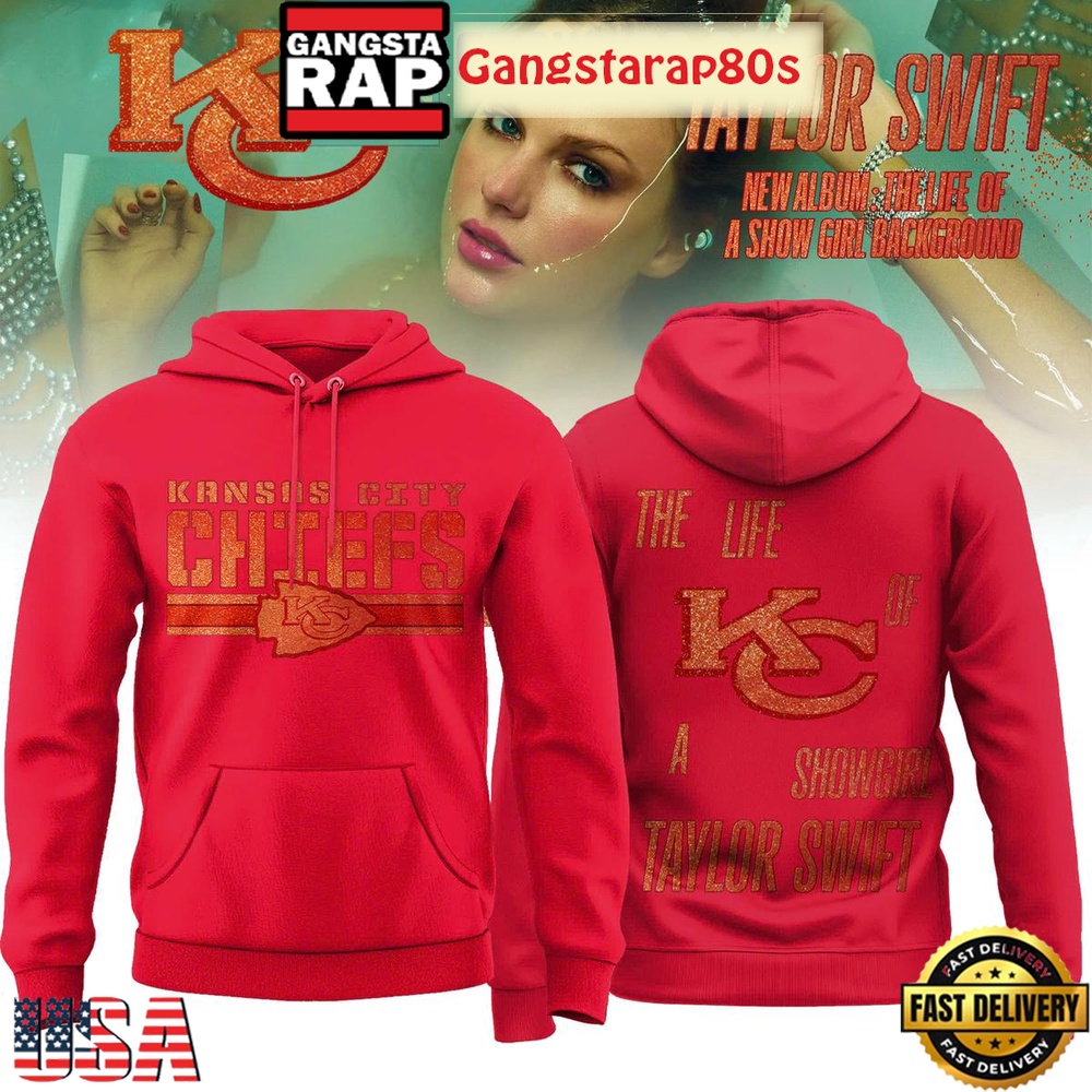 Kansas City Chiefs x Taylor Swift New Album The Life Of A Showgirl Unisex Hoodie