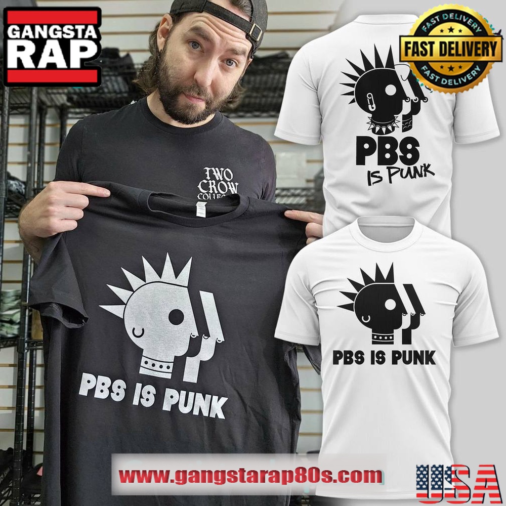 PBS Is Punk Protect PBS Limited Edition TShirt PBS Is Punk Protect PBS Limited Edition TShirt