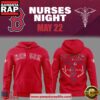 Red Sox NURSES NIGHT Limited Premium Hoodie