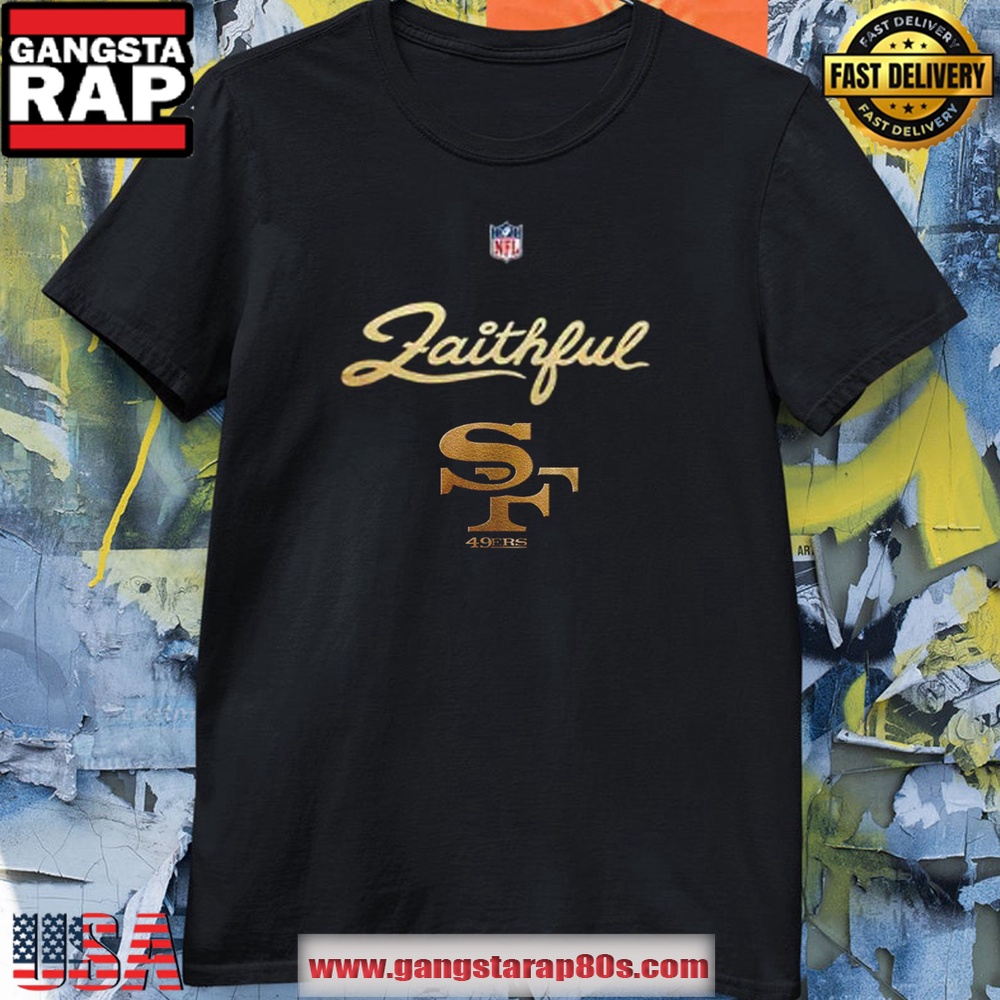 San Francisco 49ers New Rivalries Faithful Uniform T Shirt