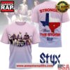Styx Band Texas Stronger than the Storm Special 3D T Shirt