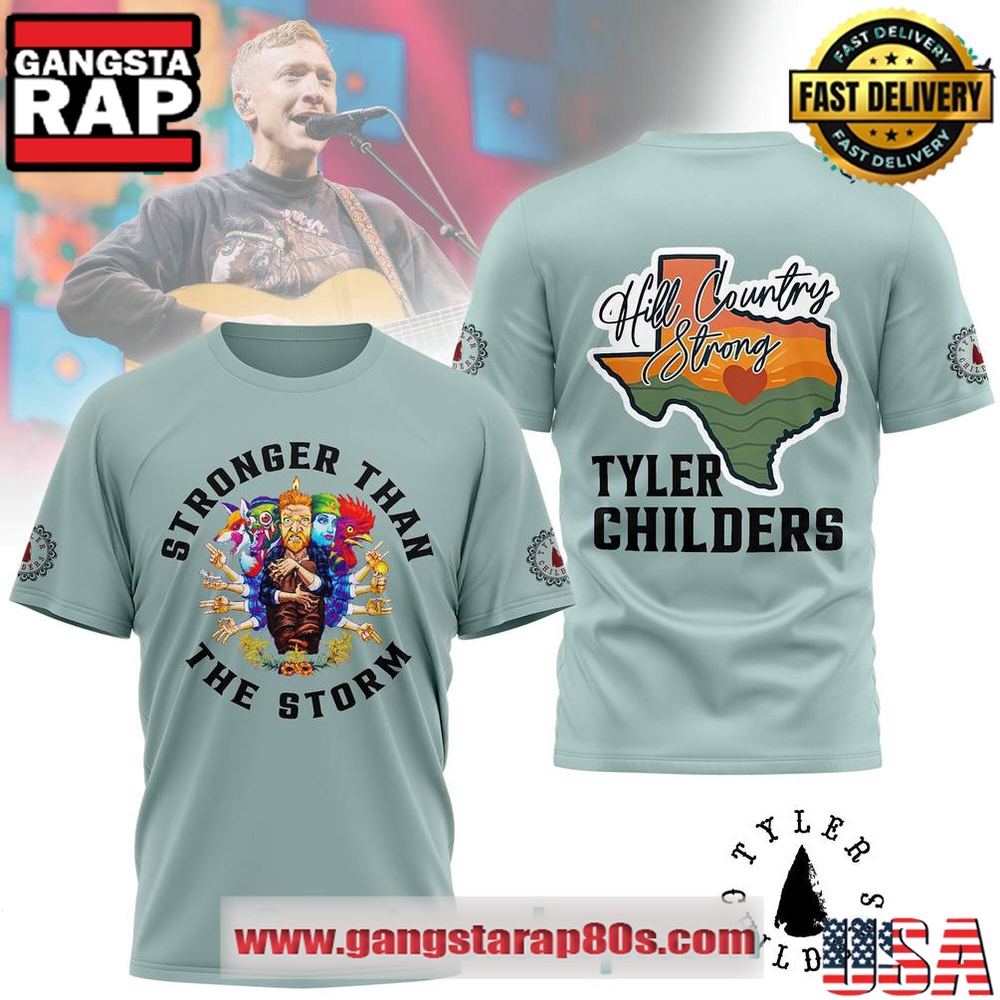 Tyler Childers Texas Stronger than the Storm Special Edition T Shirt Tyler Childers Texas Stronger than the Storm Special Edition T Shirt