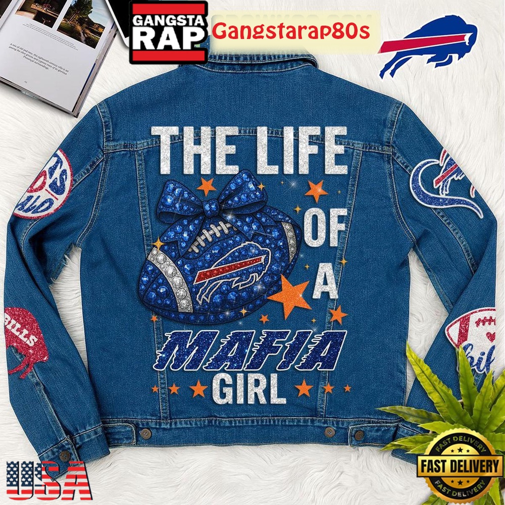 Buffalo Bills The Life Of A Mafia Girl Limited Edition Denim Jacket